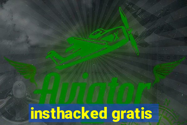 insthacked gratis